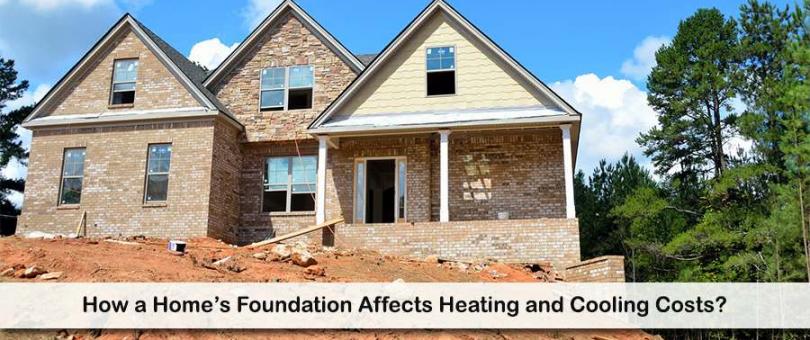 heating cooling How a Home’s Foundation Affects Heating and Cooling Costs? Heating AC Repair Service